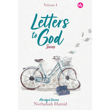 Letters to God Series (Abridged - Vol. 1) by Norhafsah Hamid - IMAN Shoppe Bookstore